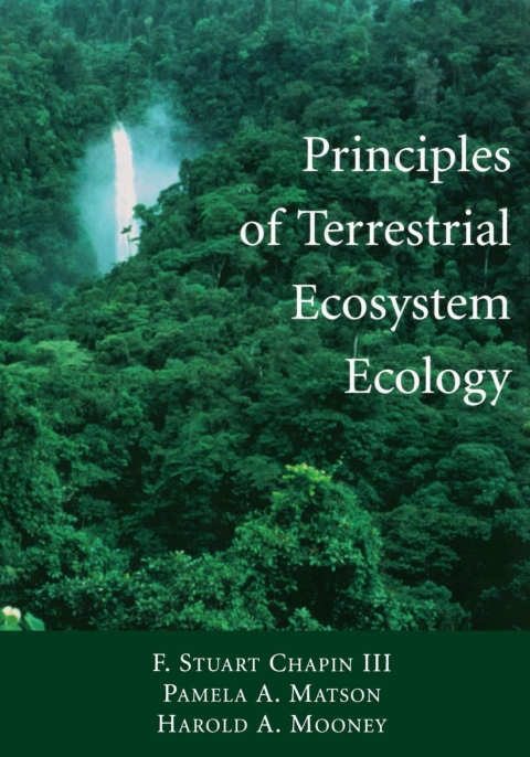 Principles of Terrestrial Ecosystem Ecology